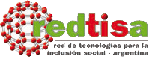 Red de Tecnologías para la Inclusión Social Argentina Red de Tecnologías para la Inclusión Social Argentina