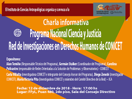 Charla: Programa Nacional Ciencia y Justicia y Red de Investigaciones en Derechos Humanos del CONICET